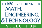 The NSDL Scout Report for Math, Engineering, and Technology Selection